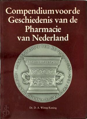 compendium voor de geschiedenis van de pharmacie van nederland PDF